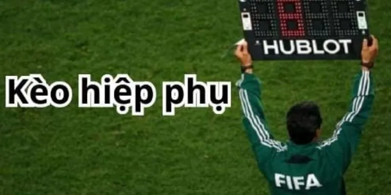 Kèo hiệp phụ